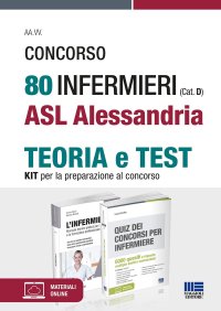 Concorso 80 infermieri (Cat. D) ASL Alessandria. Kit per la preparazione al concorso