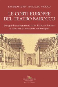 Le corti europee del teatro barocco