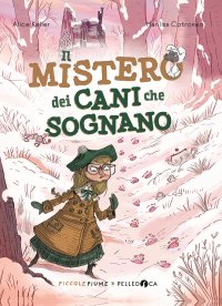 Il mistero dei cani che sognano