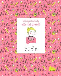 Marie Curie. Nuova ediz