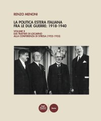 La politica estera italiana fra le due guerre: 1918-1940