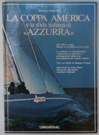 La coppa America e la sfida italiana di Azzurra