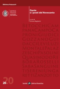 Dante e i poeti del novecento