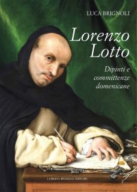 Lorenzo Lotto Dipinti e Committenze Domenicane.