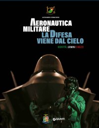 La difesa viene dal cielo