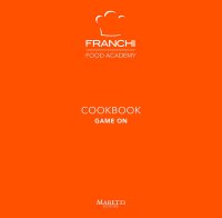 Franchi Food Academy. Cookbook, game on. Vol. 3