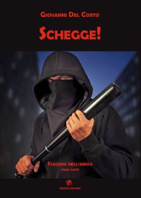 Schegge! Stagioni nell'abisso. Vol. 1