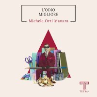 L'odio migliore