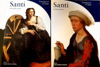 Santi. Prima parte - Seconda parte
