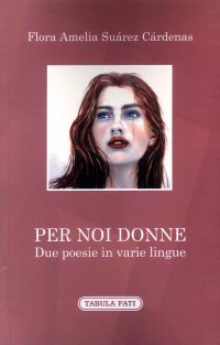 Per noi donne. Due poesie in varie lingue