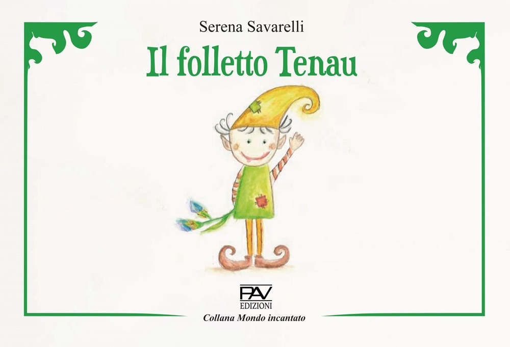 9791259734624 Serena Savarelli 2022 - Il folletto Tenau 