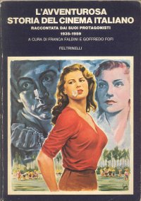 L'avventurosa storia del cinema italiano 1935-1959