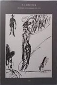 E. L. Kirchner. Zeichnungen und druckgraphik 1905-1936