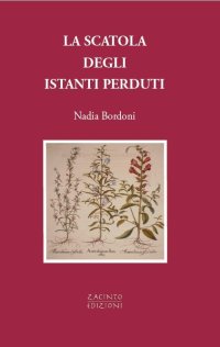 La scatola degli istanti perduti
