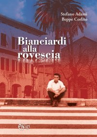 Bianciardi alla rovescia