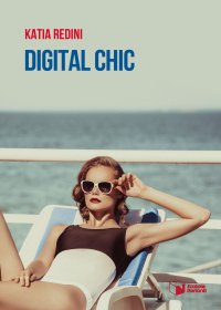 Digital chic