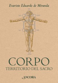 Corpo. Territorio del sacro
