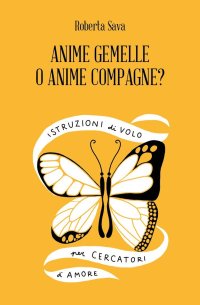 Anime gemelle o anime compagne?