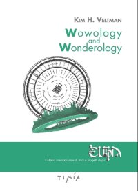Wowology And Wonderology