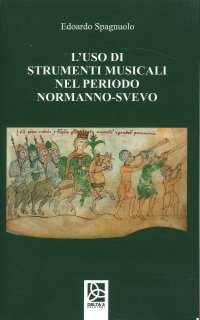L'Uso di Strumenti Musicali nel periodo normanno-svevo
