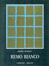 Remo Bianco. Limmaginazione al potere
