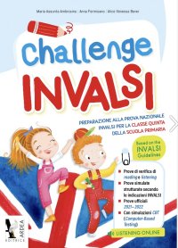 Challenge INVALSI. Per la Scuola elementare
