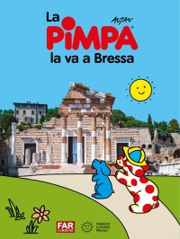 Pimpa va a Brescia