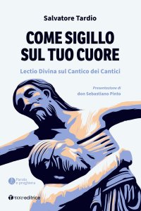 Come sigillo sul tuo cuore