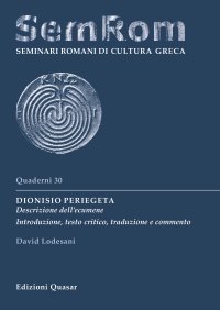 Dionisio Periegeta. Descrizione dell'ecumene. Introduzione,