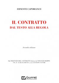 Il contratto dal testo alla regola