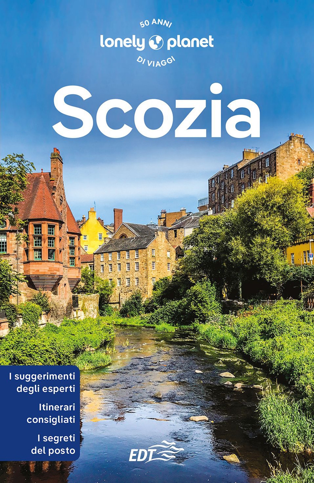 Scozia (Guide EDT/Lonely Planet) : Wilson, Neil, Symington, Andy