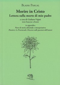 Morire in Cristo. Lettera sulla morte di mio padre