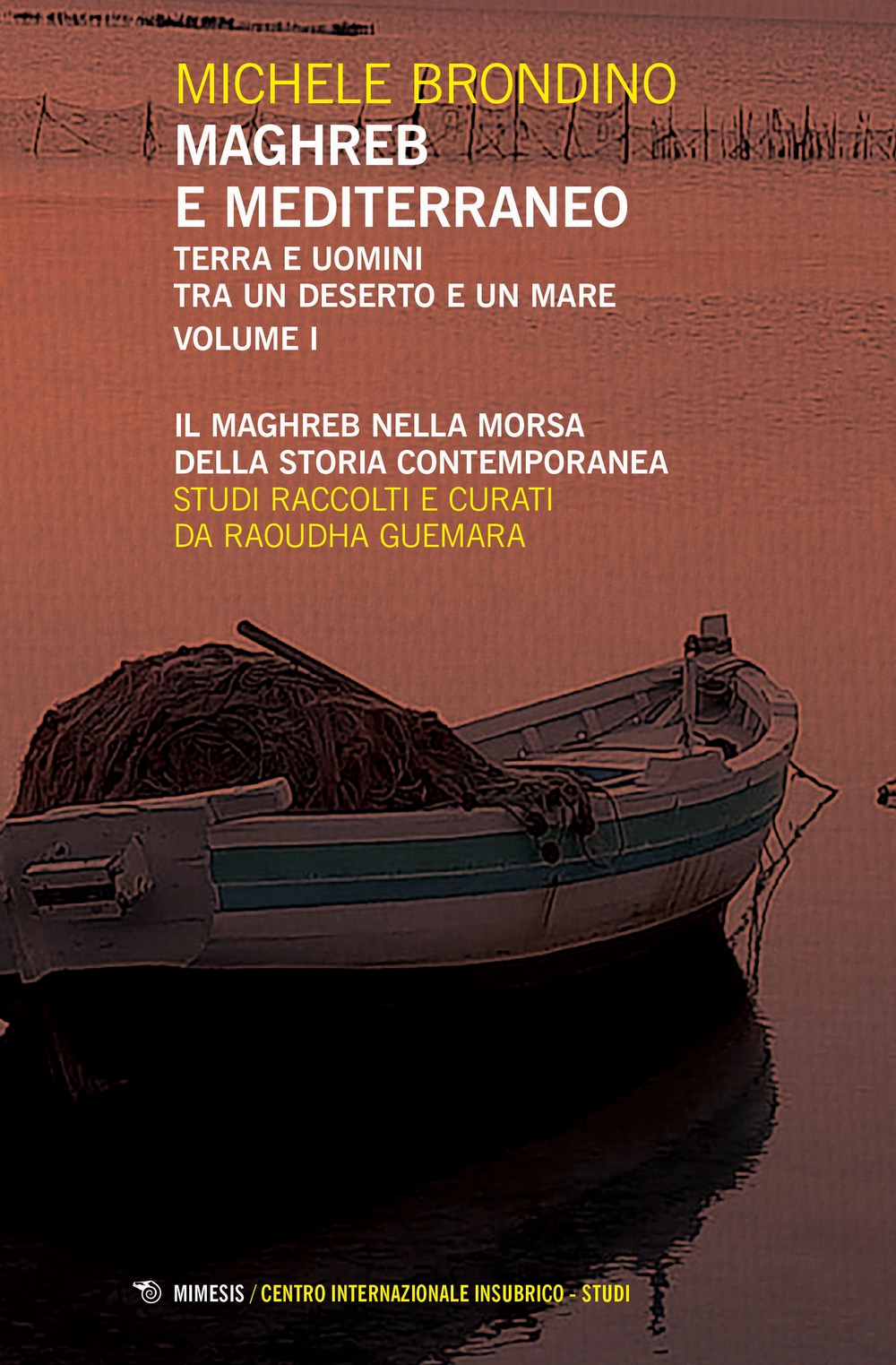 Maghreb e mediterraneo. Vol. 1