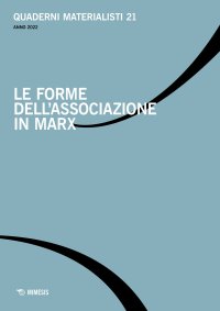 Quaderni materialisti (2023). Le forme dell'associazione in Marx