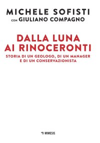 Dalla luna ai rinoceronti