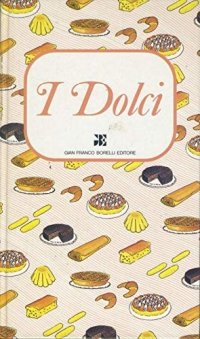 I Dolci