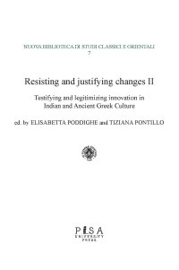 Resisting and justifying changes. How to make the new acceptable in the Ancient, Medieval and Early Modern world. Vol. 2