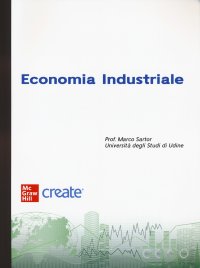 Economia industriale. Con e-book
