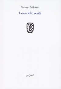 L'ora delle verità