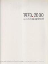 1970.2000 Architetti Napoletani
