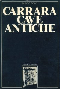 Carrara Cave antiche. Materiali archeologici.