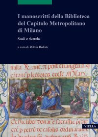 I manoscritti della biblioteca del Capitolo Metropolitano