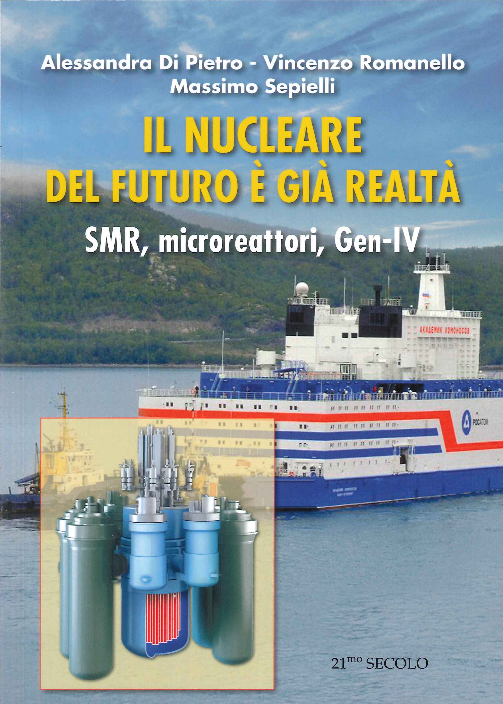 Il nucleare del futuro è già realtà. SMR, microreattori, Gen -IV