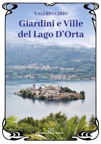Giardini e Ville del Lago D'orta