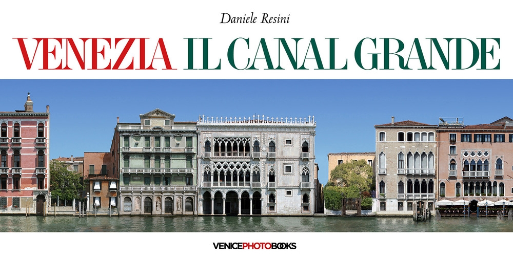Venezia. Il Canal Grande