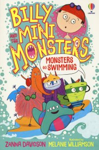 Monsters go swimming. Billy and the mini monsters