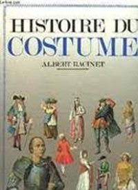 The historical Encyclopedia of the costume