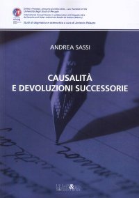 Causalità e devoluzioni successorie
