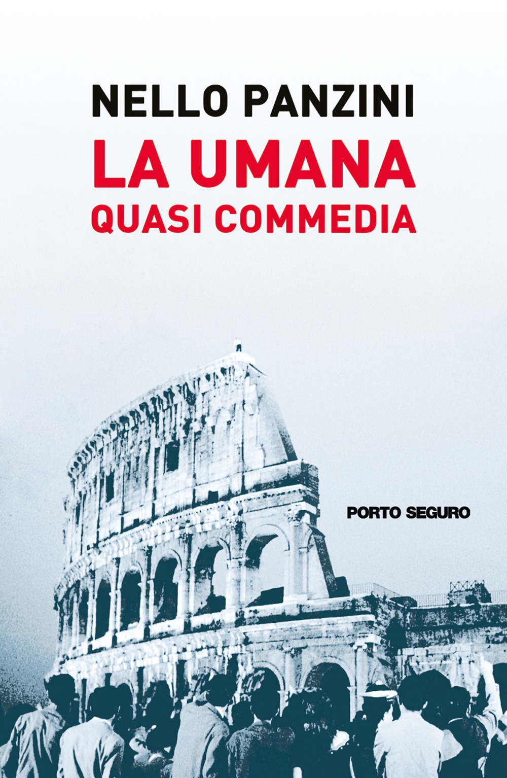 La umana quasi commedia