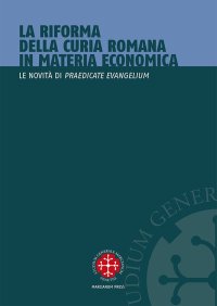 La riforma della curia romana in materia economica